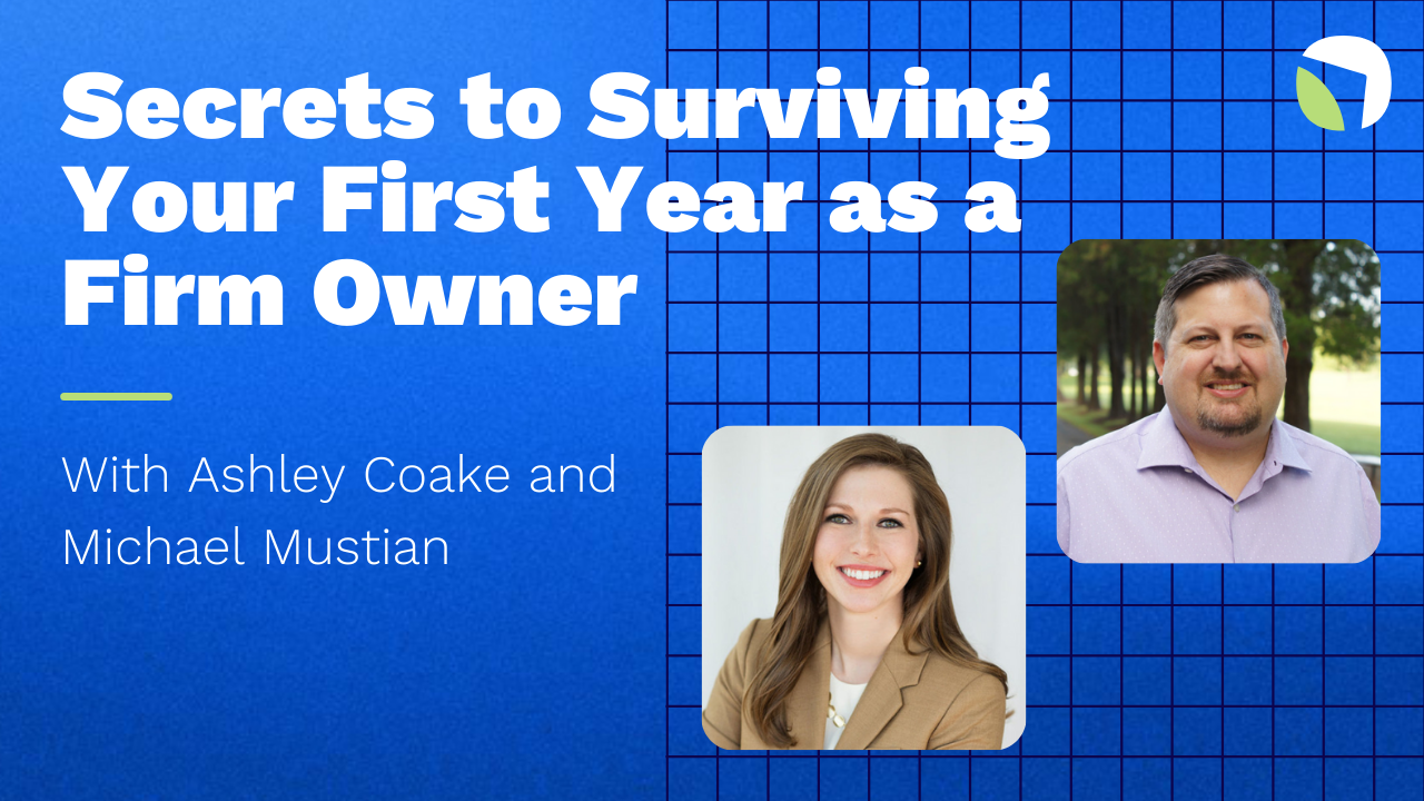 Secrets to Surviving Your First Year as a Firm Owner Events